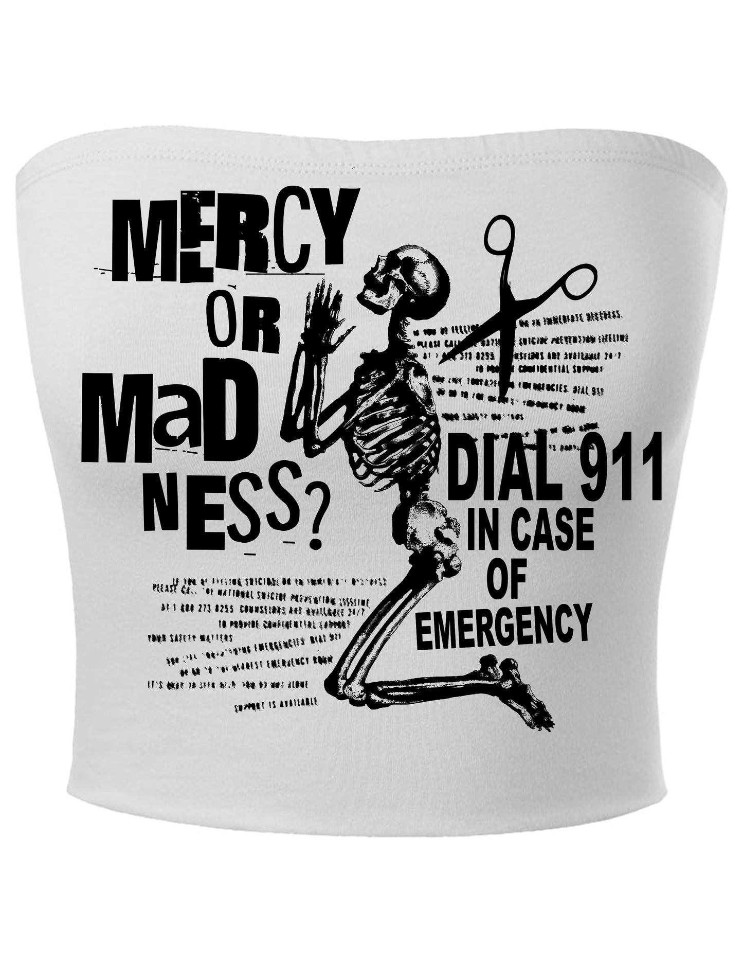 MERCY OR MADNESS TUBE TOP